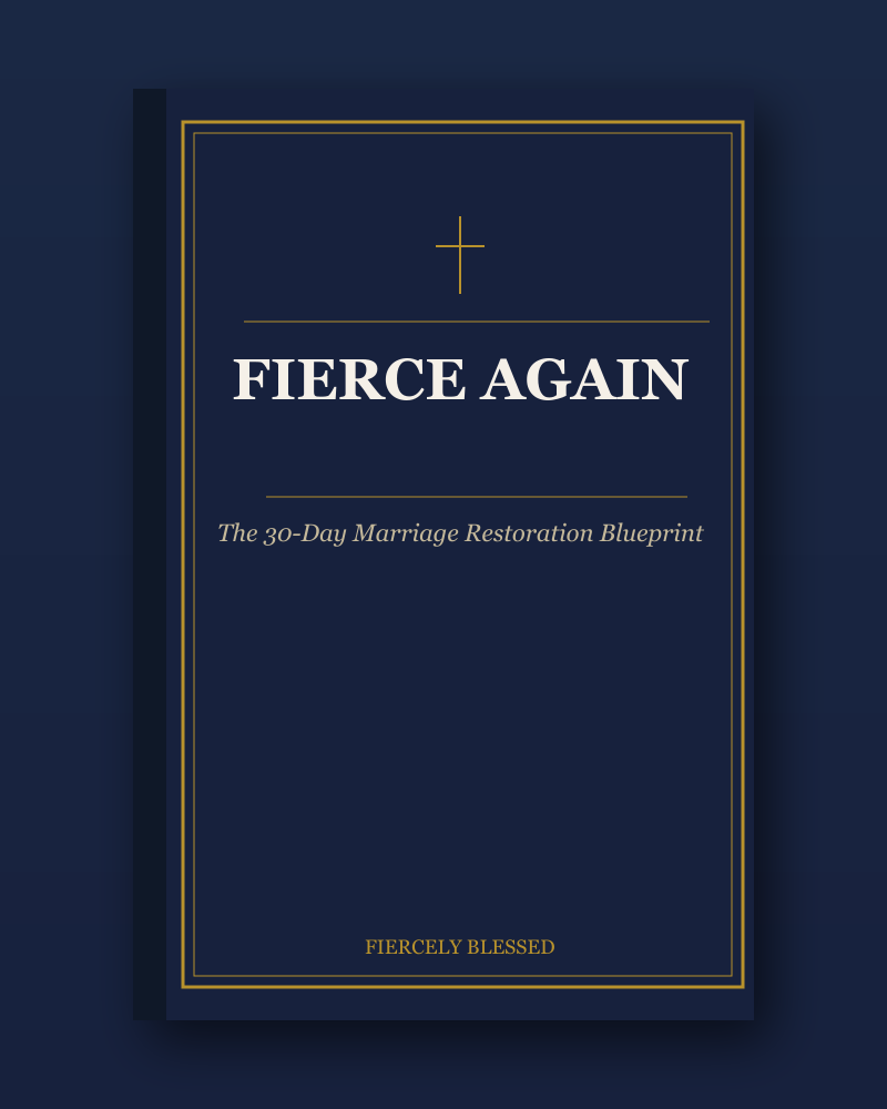 Fierce Again — The Marriage Restoration Blueprint